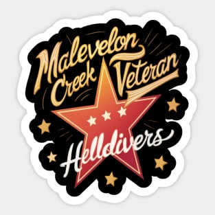 Malveelon creek veteran Helldivers Sticker